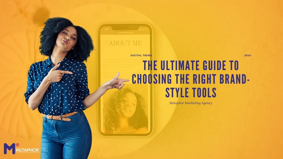 Elevate Your Brand: The Ultimate Guide to Choosing the Right Brand-Style Tools