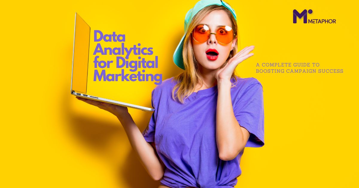 Data Analytics for Digital Marketing